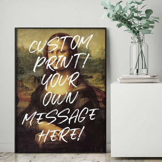 Custom Mona Lisa Art Print - Limited Abode