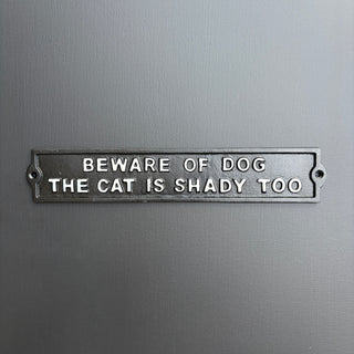 Metal Beware Sign