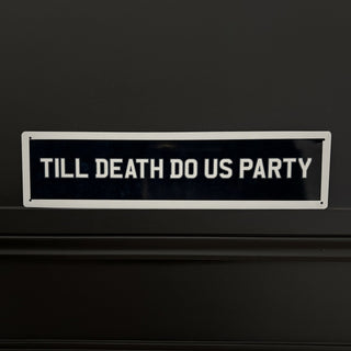 Party Sign