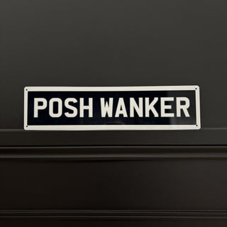 Posh Sign