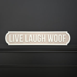 Woof Sign - Limited Abode