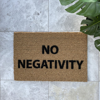 No Negativity Doormat - Limited Abode