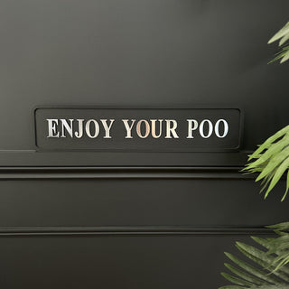 Silver Enjoy Sign - Limited Abode